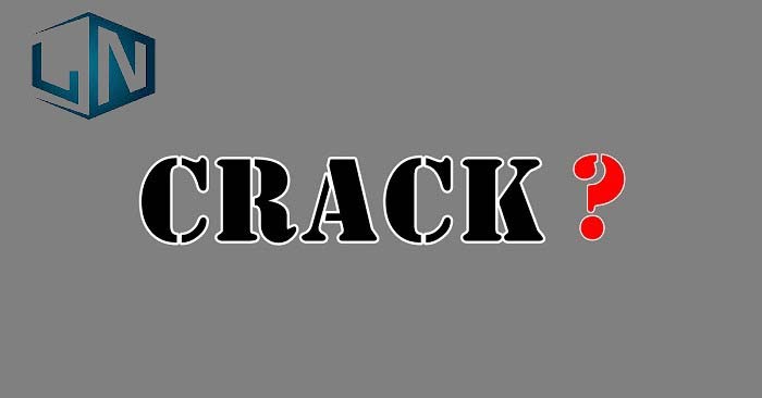 Crack là gì