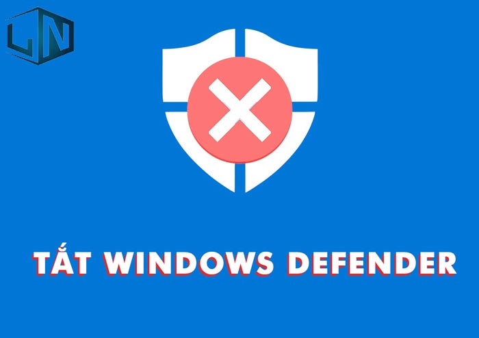 Tại sao cần được tắt Windows Defender Security