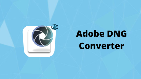 Adobe DNG Converter 2024 Adobe DNG Converter 2024