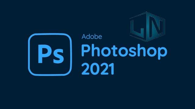 Adobe Photoshop 2021 Adobe Photoshop 2021